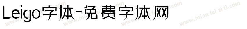 Leigo字体字体转换