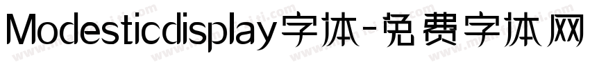 Modesticdisplay字体字体转换