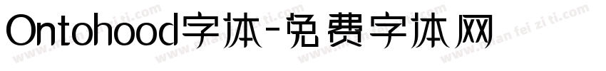 Ontohood字体字体转换