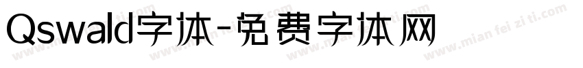Qswald字体字体转换