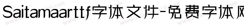 Saitamaarttf字体文件字体转换