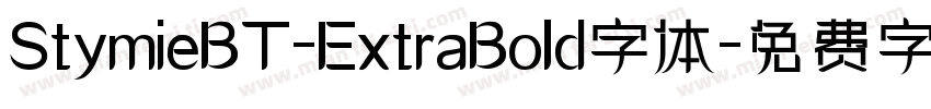 StymieBT-ExtraBold字体字体转换