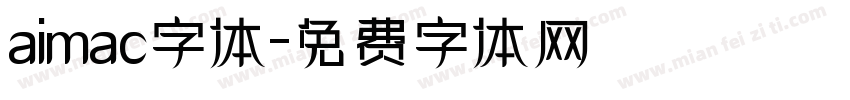 aimac字体字体转换