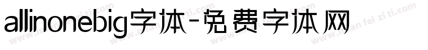 allinonebig字体字体转换