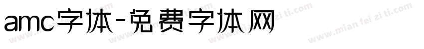 amc字体字体转换
