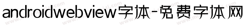 androidwebview字体字体转换