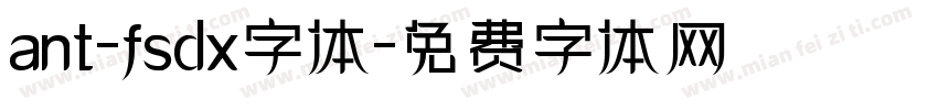 ant-fsdx字体字体转换