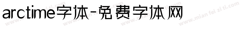 arctime字体字体转换