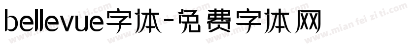 bellevue字体字体转换