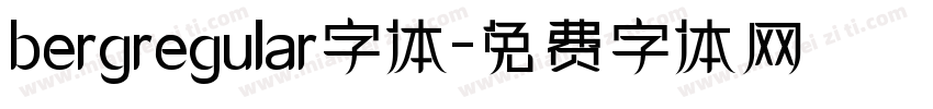 bergregular字体字体转换