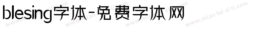 blesing字体字体转换