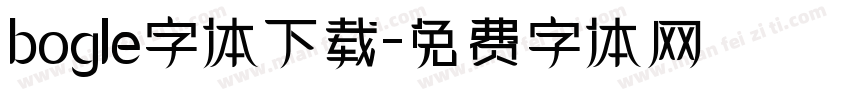 bogle字体下载字体转换