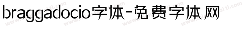 braggadocio字体字体转换