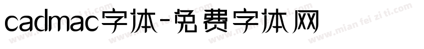 cadmac字体字体转换