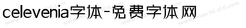 celevenia字体字体转换