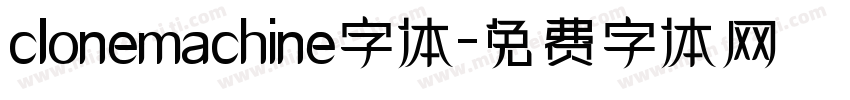 clonemachine字体字体转换
