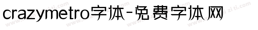 crazymetro字体字体转换