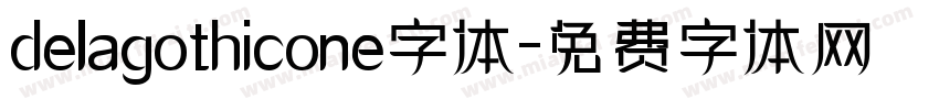delagothicone字体字体转换