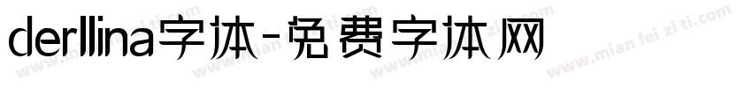 derllina字体字体转换