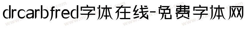 drcarbfred字体在线字体转换