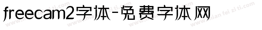 freecam2字体字体转换