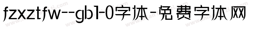 fzxztfw--gb1-0字体字体转换