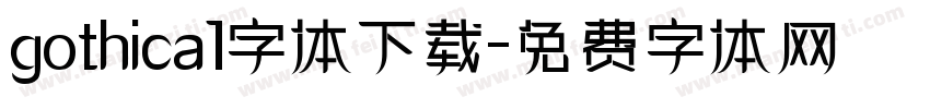 gothica1字体下载字体转换
