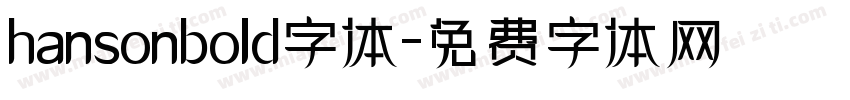 hansonbold字体字体转换