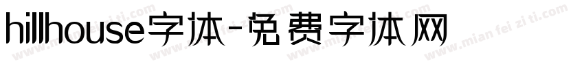 hillhouse字体字体转换
