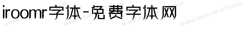iroomr字体字体转换