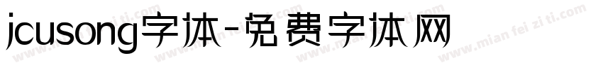 jcusong字体字体转换