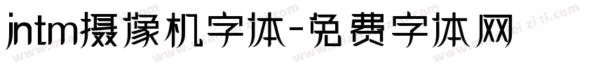 jntm摄像机字体字体转换