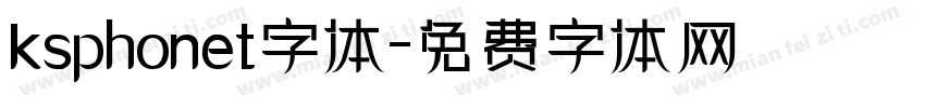 ksphonet字体字体转换