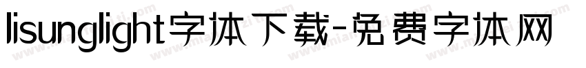 lisunglight字体下载字体转换