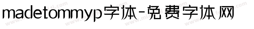 madetommyp字体字体转换