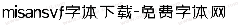 misansvf字体下载字体转换