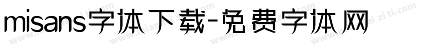 misans字体下载字体转换
