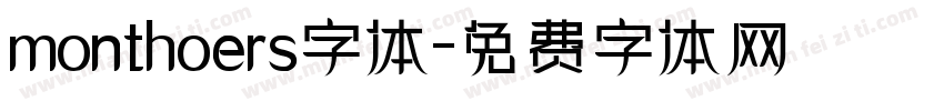 monthoers字体字体转换