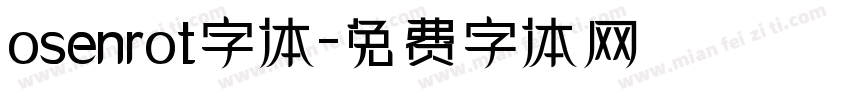 osenrot字体字体转换 osenrot字体字体转换