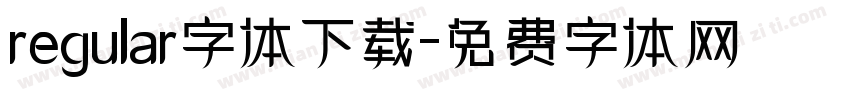 regular字体下载字体转换