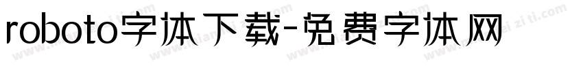 roboto字体下载字体转换