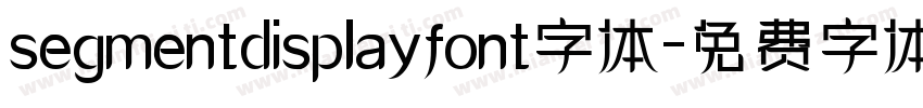 segmentdisplayfont字体字体转换