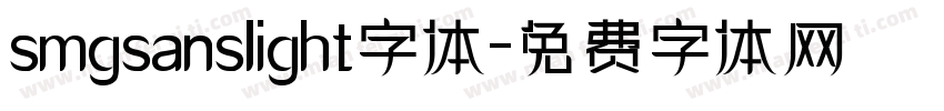 smgsanslight字体字体转换