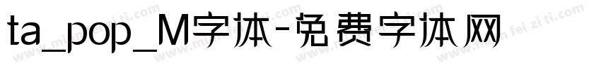 ta_pop_M字体字体转换
