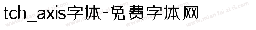 tch_axis字体字体转换