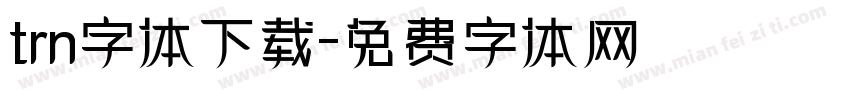 trn字体下载字体转换