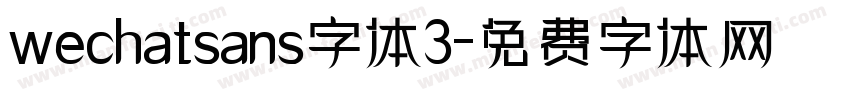 wechatsans字体3字体转换