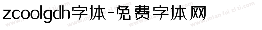 zcoolgdh字体字体转换
