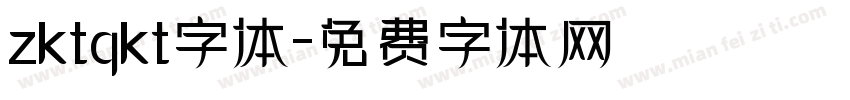 zktqkt字体字体转换