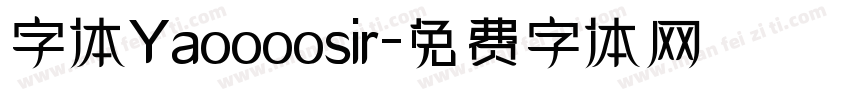 字体Yaoooosir字体转换